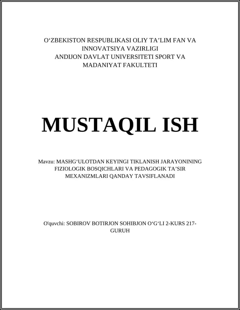 MASHGʻULOTDAN KEYINGI TIKLANISH JARAYONINING FIZIOLOGIK BOSQICHLARI VA PEDAGOGIK TAʼSIR MEXANIZMLARI QANDAY TAVSIFLANADI
