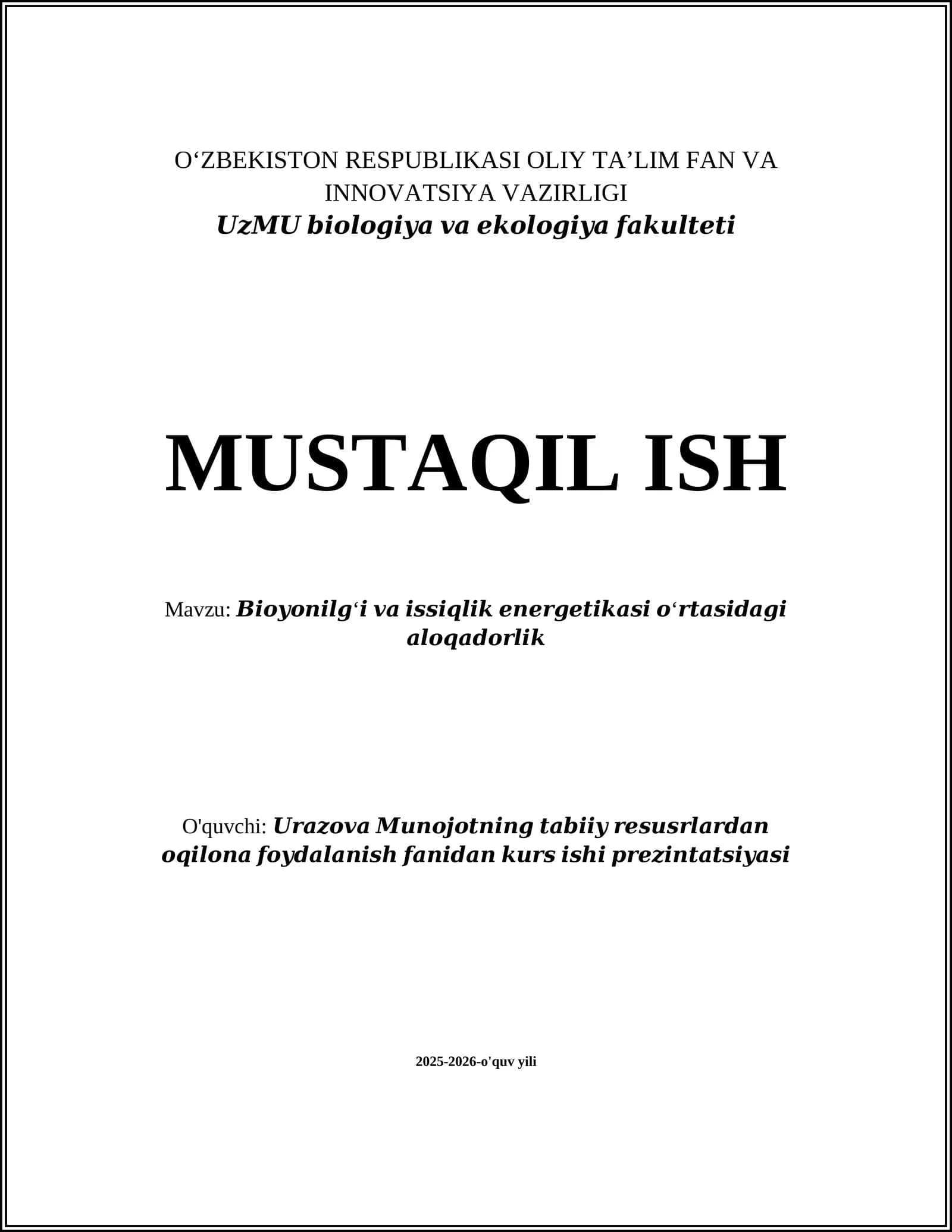 Bioyonilg‘ining issiqlik energetikasidagi rol va istiqbollari