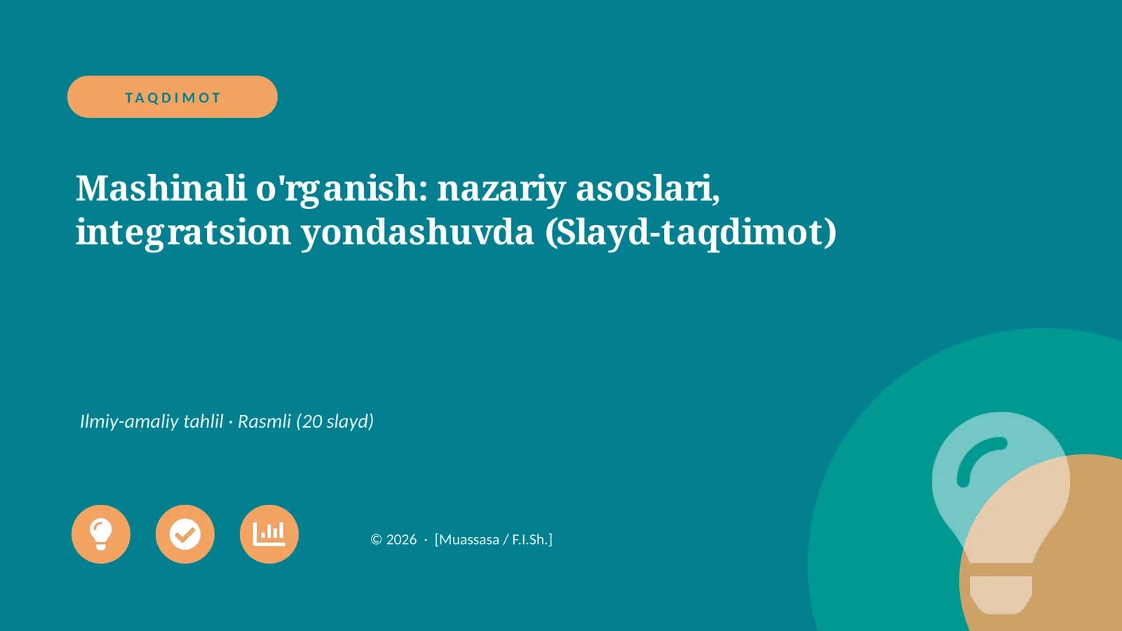 Mashinali o'rganish: nazariy asoslari, integratsion yondashuvda (Slayd-taqdimot)