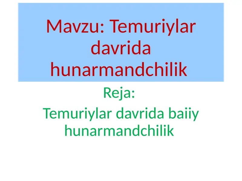 Temuriylar davrida hunarmandchilik