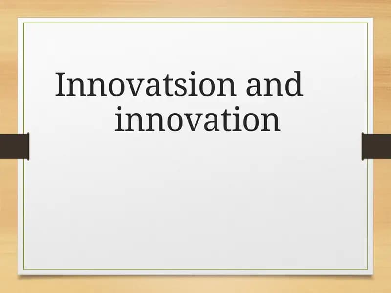 Innovatsion and innovation