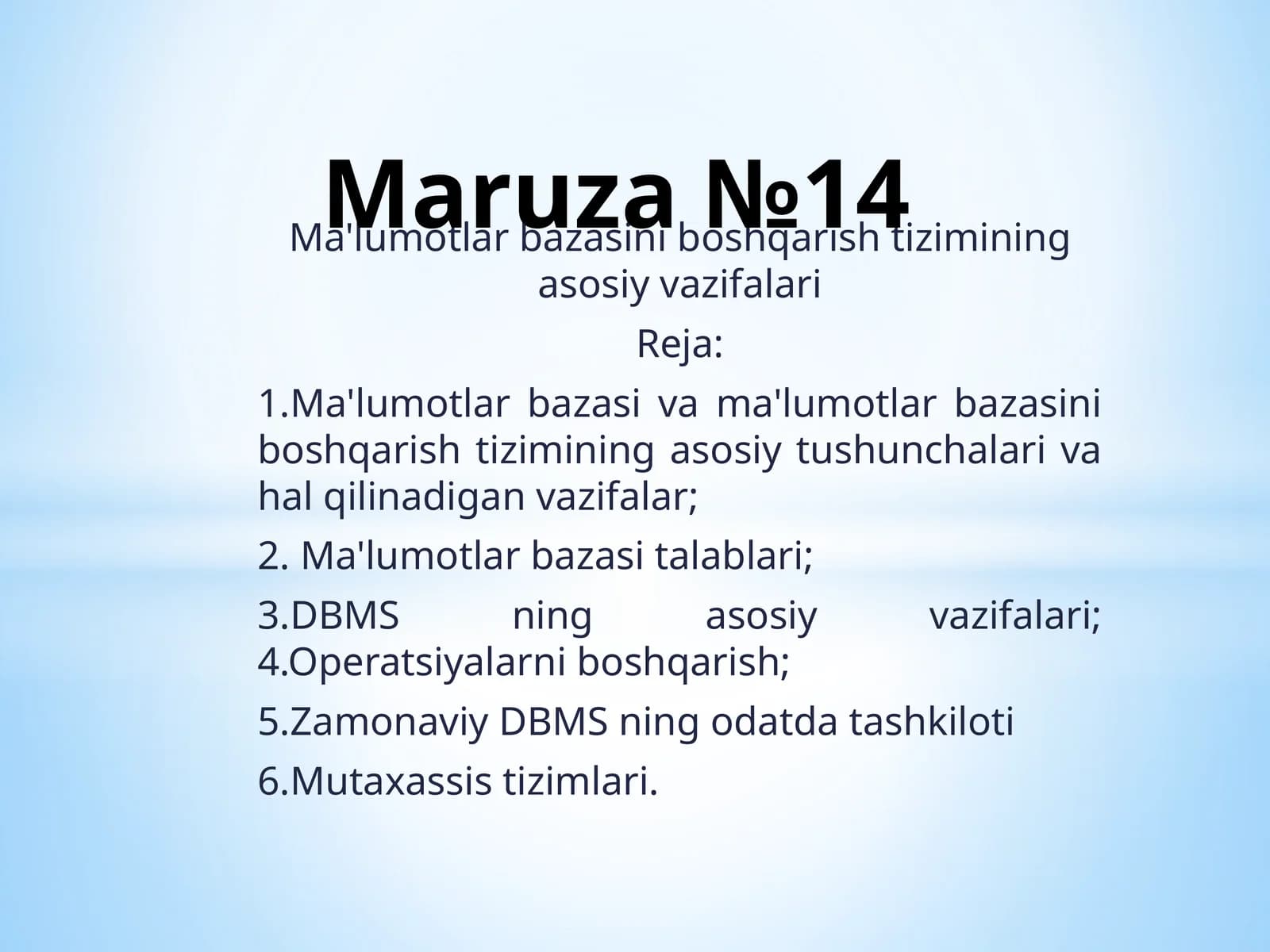 Ma'lumotlar bazasini boshqarish tizimining asosiy vazifalari