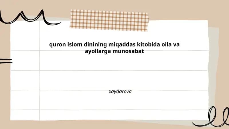 quron islom dinining miqaddas kitobida oila va ayollarga munosabat