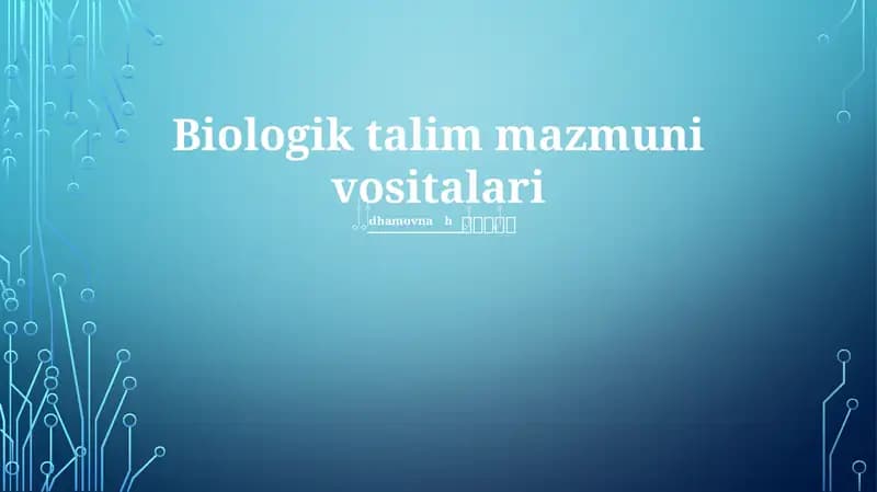Biologik talim mazmuni vositalari
