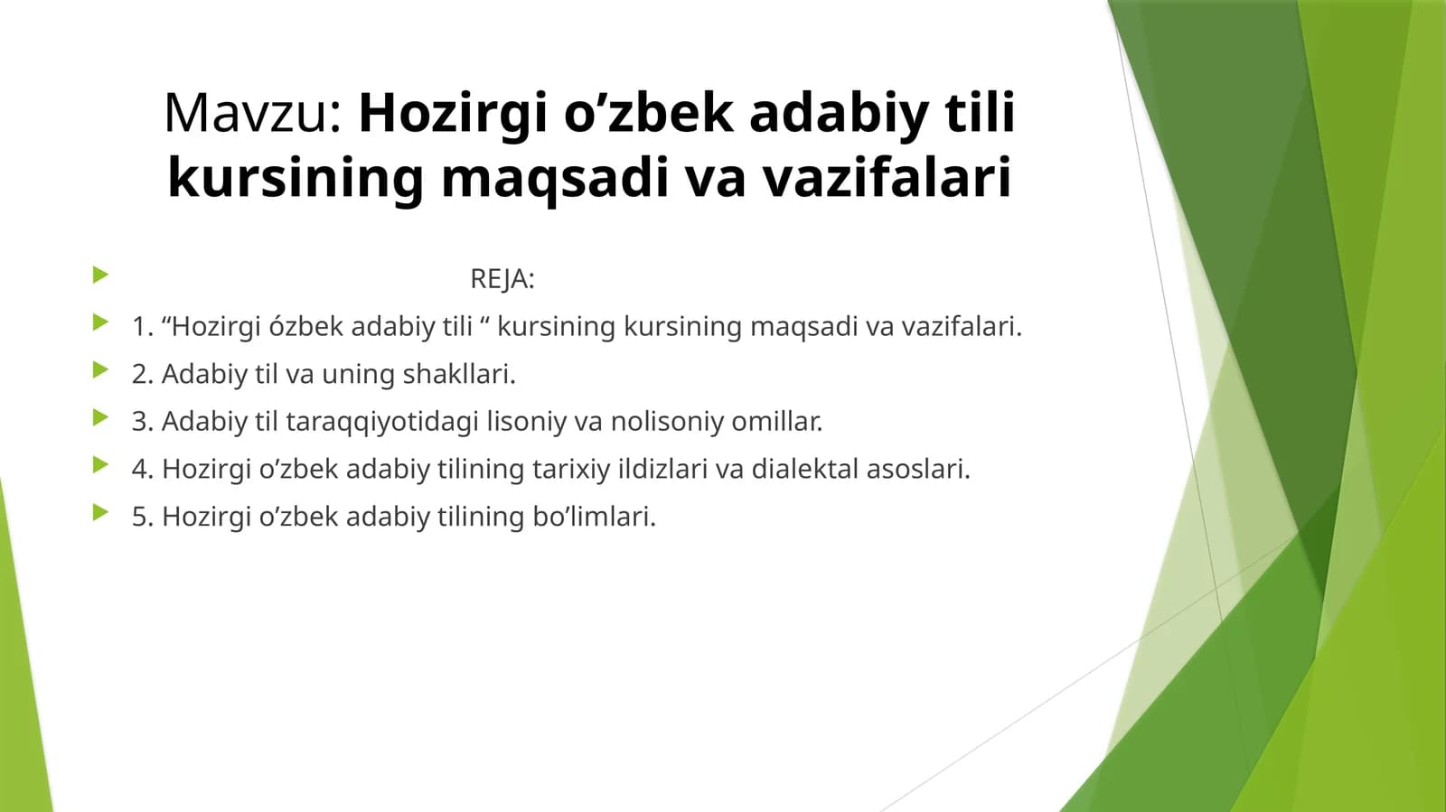 Hozirgi o’zbek adabiy tili kursining maqsadi va vazifalari