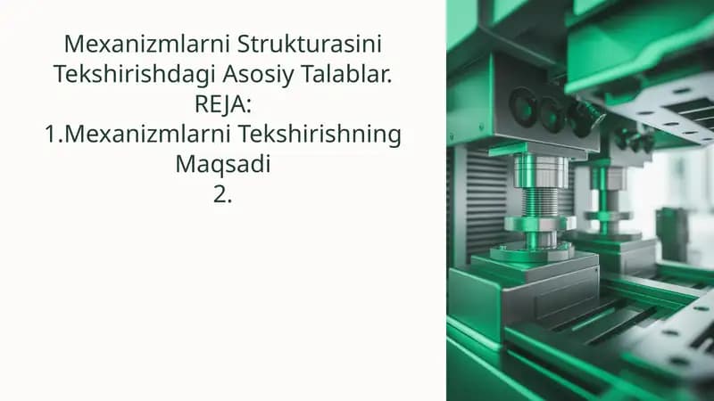 Mexanizmlarni Strukturasini Tekshirishdagi Asosiy Talablar