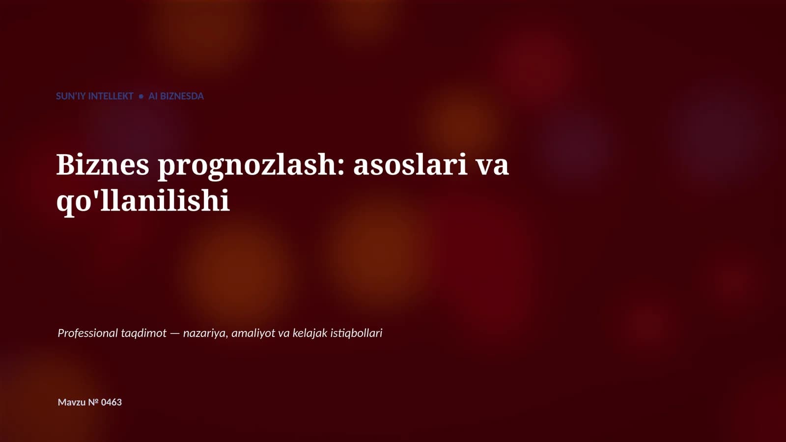 SUN'IY INTELLEKT • AI BIZNESDA