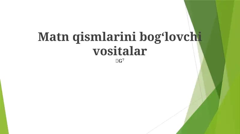 Matn qismlarini bogʻlovchi vositalar