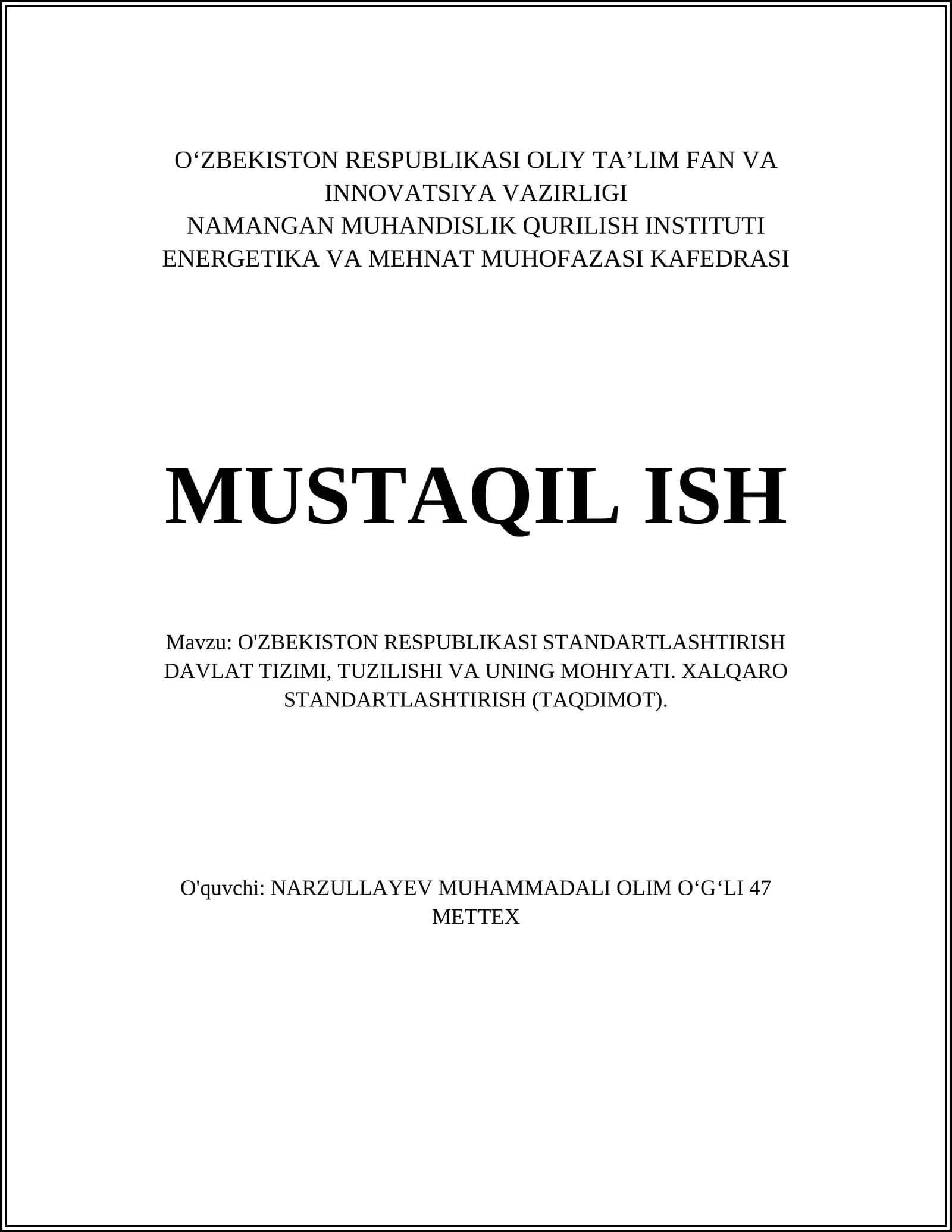 O'ZBEKISTON RESPUBLIKASI STANDARTLASHTIRISH DAVLAT TIZIMI, TUZILISHI VA UNING MOHIYATI. XALQARO STANDARTLASHTIRISH (TAQDIMOT)