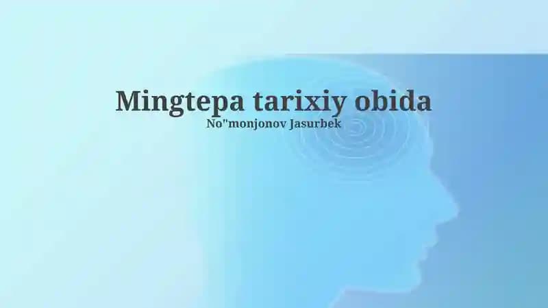 Mingtepa tarixiy obida
