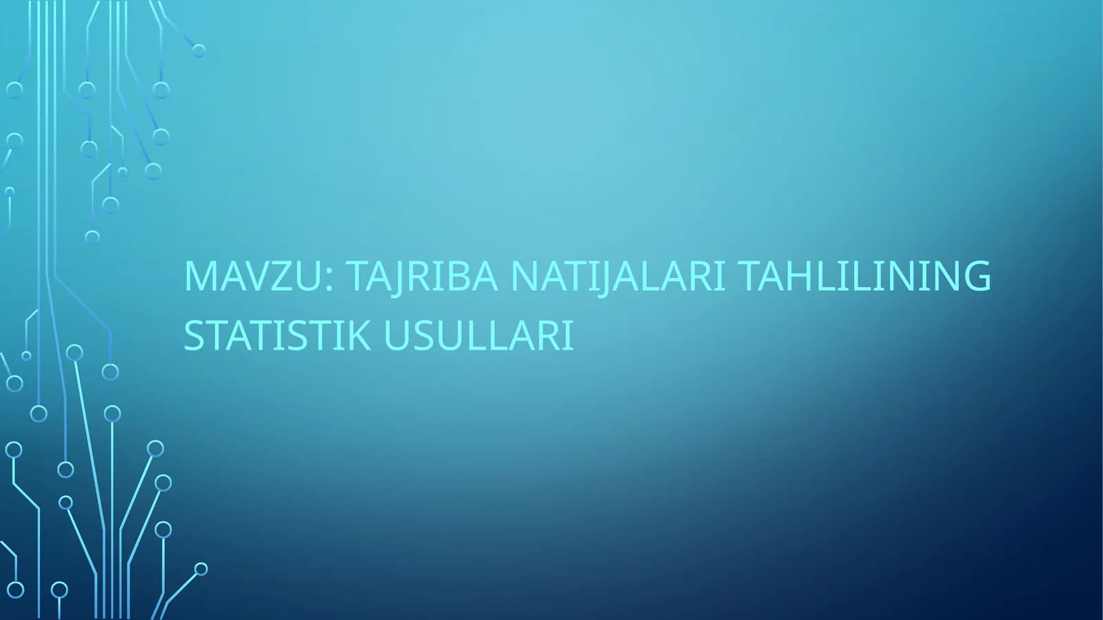 Tajriba natijalari tahlilining statistik usullari