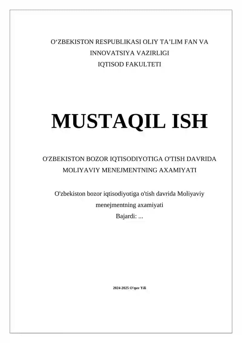 O'zbekiston bozor iqtisodiyotiga o'tish davrida Moliyaviy menejmentning axamiyati