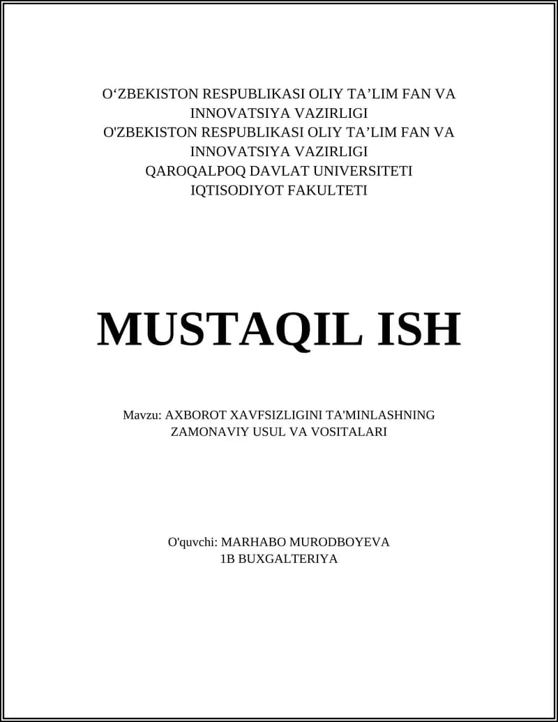 AXBOROT XAVFSIZLIGINI TA'MINLASHNING ZAMONAVIY USUL VA VOSITALARI