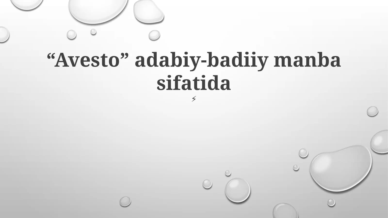 “Avesto” adabiy-badiiy manba sifatida
