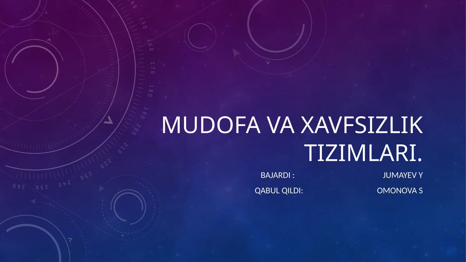 MUDOFA VA XAVFSIZLIK TIZIMLARI
