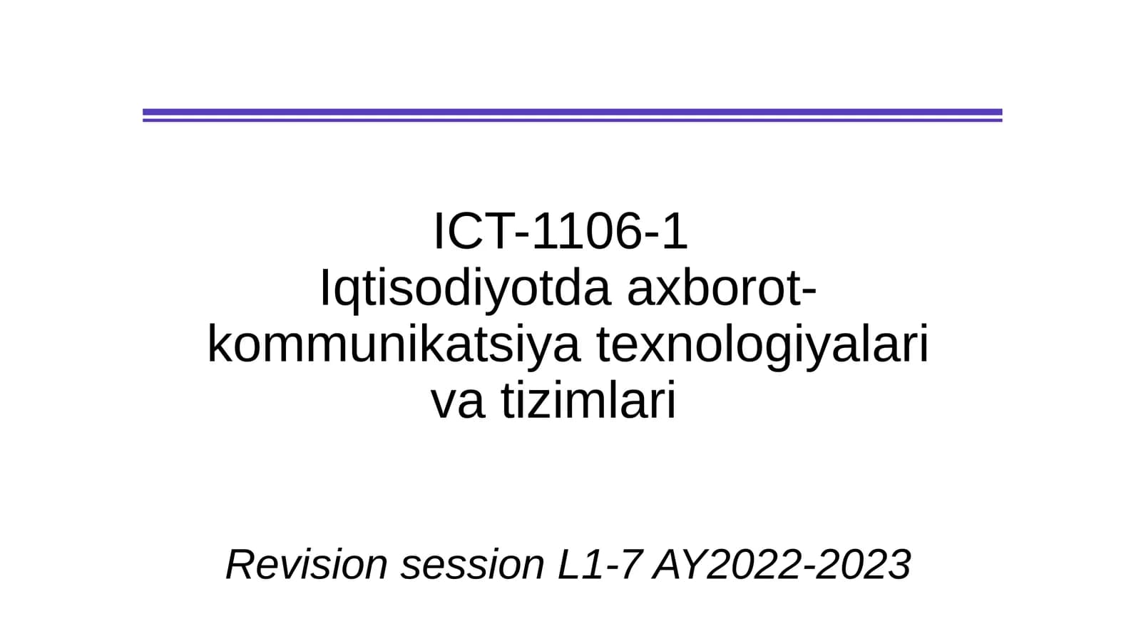 Iqtisodiyotda axborot-kommunikatsiya texnologiyalari va tizimlari