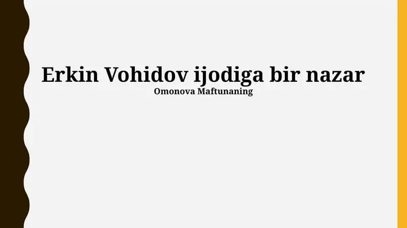 Erkin Vohidovning She'riyatidagi Asosiy Mavzular