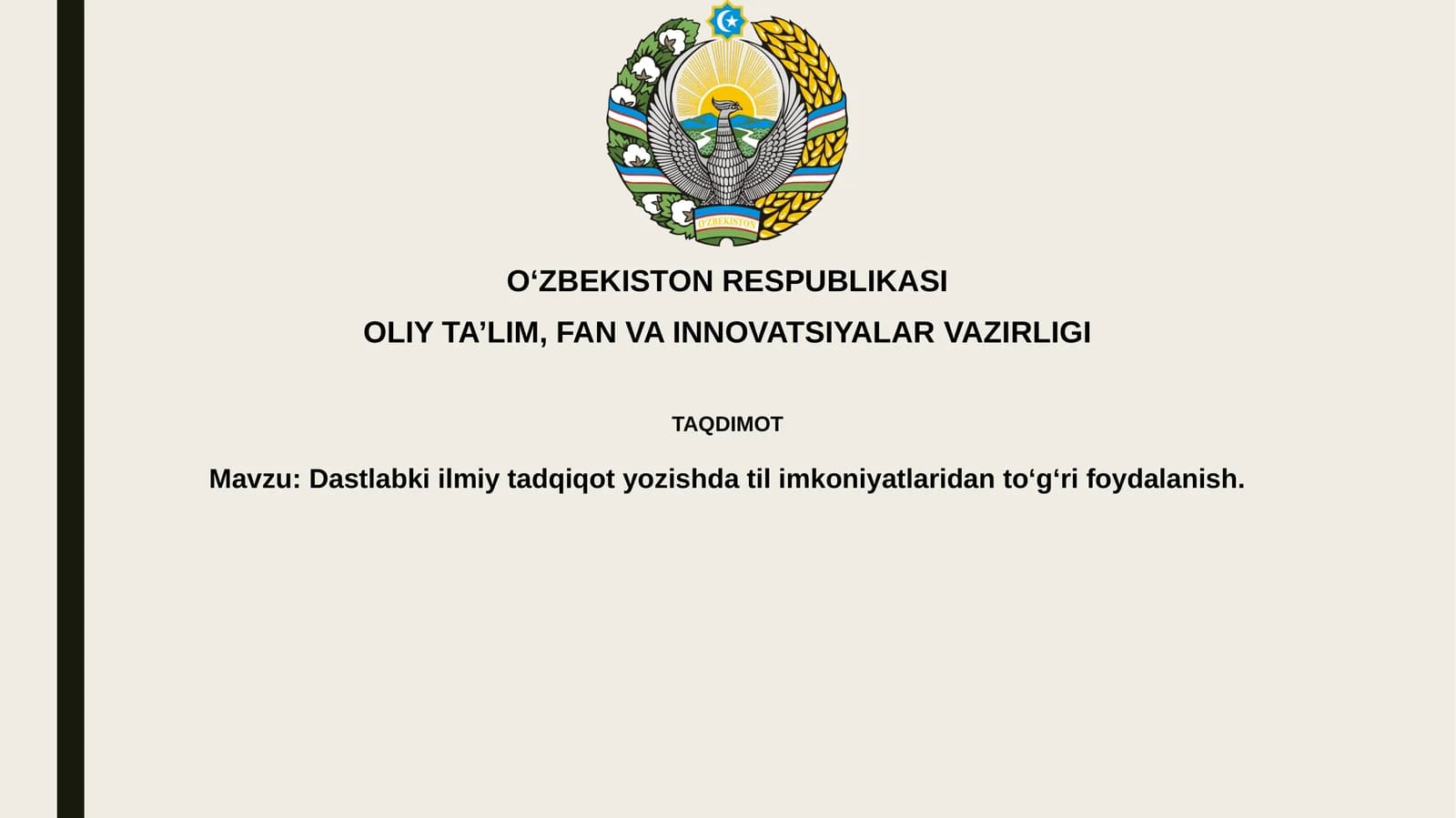 Dastlabki ilmiy tadqiqot yozishda tilim koniyatlari