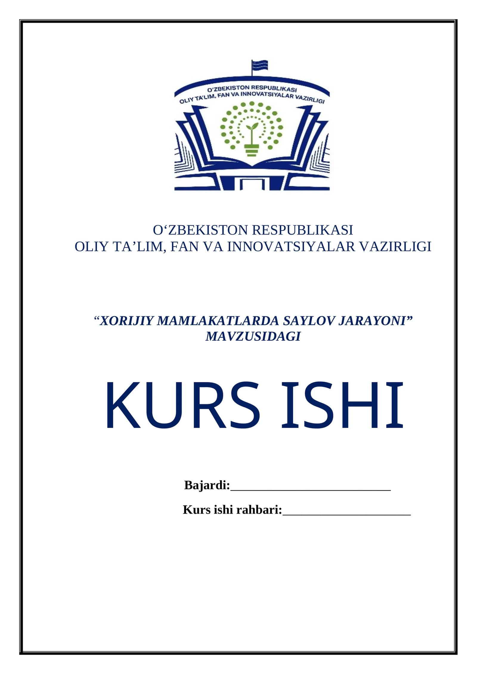 XORIJIY MAMLAKATLARDA SAYLOV JARAYONI