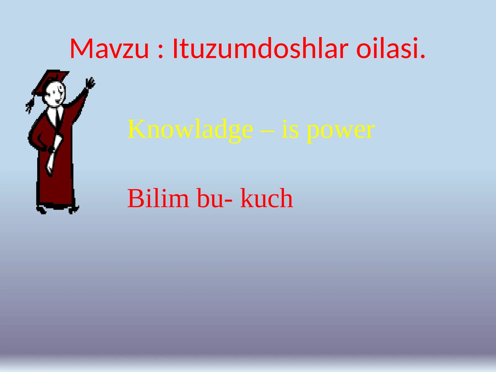 Ituzumdoshlar oilasi