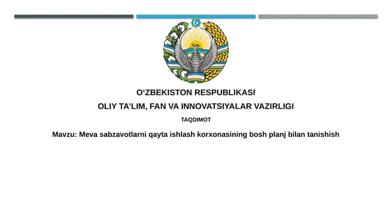 Mevasabzavotlarni qayta ishlash korxonasining bosh plani