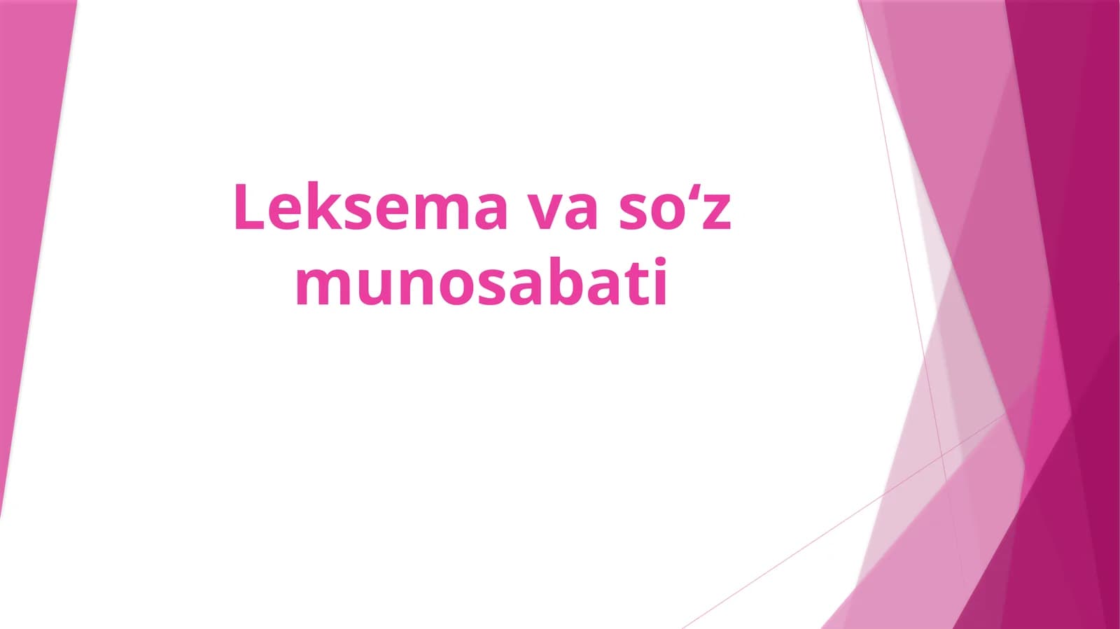 Leksema va so‘z munosabati