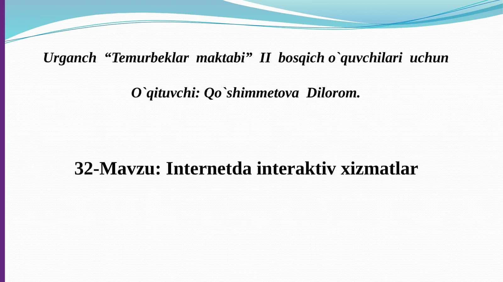 Temurbeklar maktabi  II bosqich