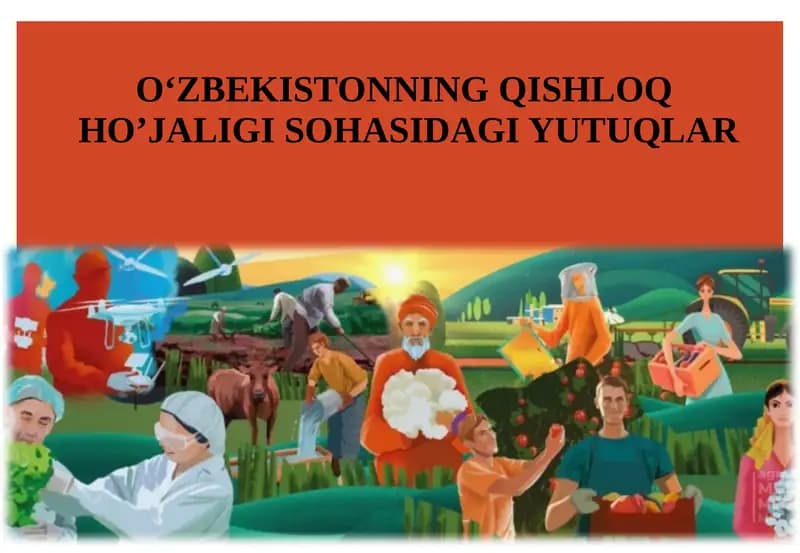Qishloq xo‘jaligi sohasidagi yutuqlar