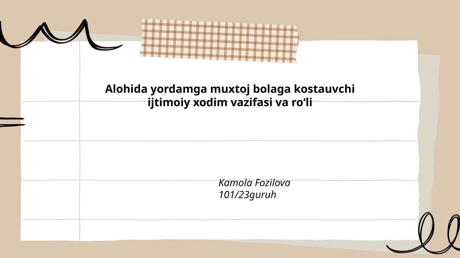 Alohida yordamga muxtoj bolaga kostauvchi ijtimoiy xodim vazifasi va roʻli