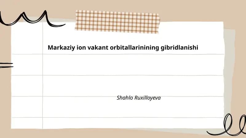 Markaziy ion vakant orbitallarinining gibridlanishi