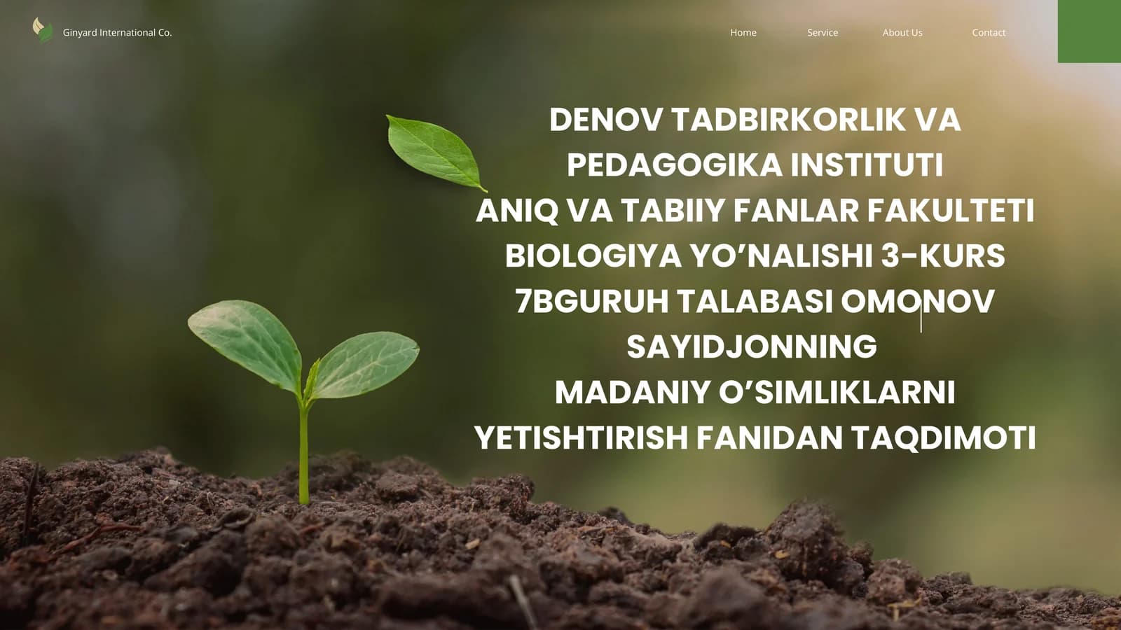 Hozirgi zamon insonlarni o‘simliklarga taʼsirini o‘rganish