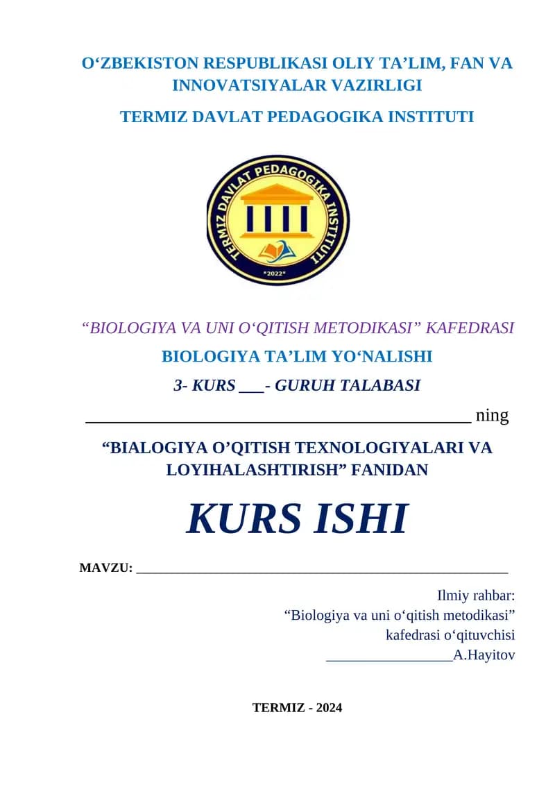 BIOLOGIYA O’QITISH TEXNOLOGIYALARI VA LOYIHALASHTIRISH