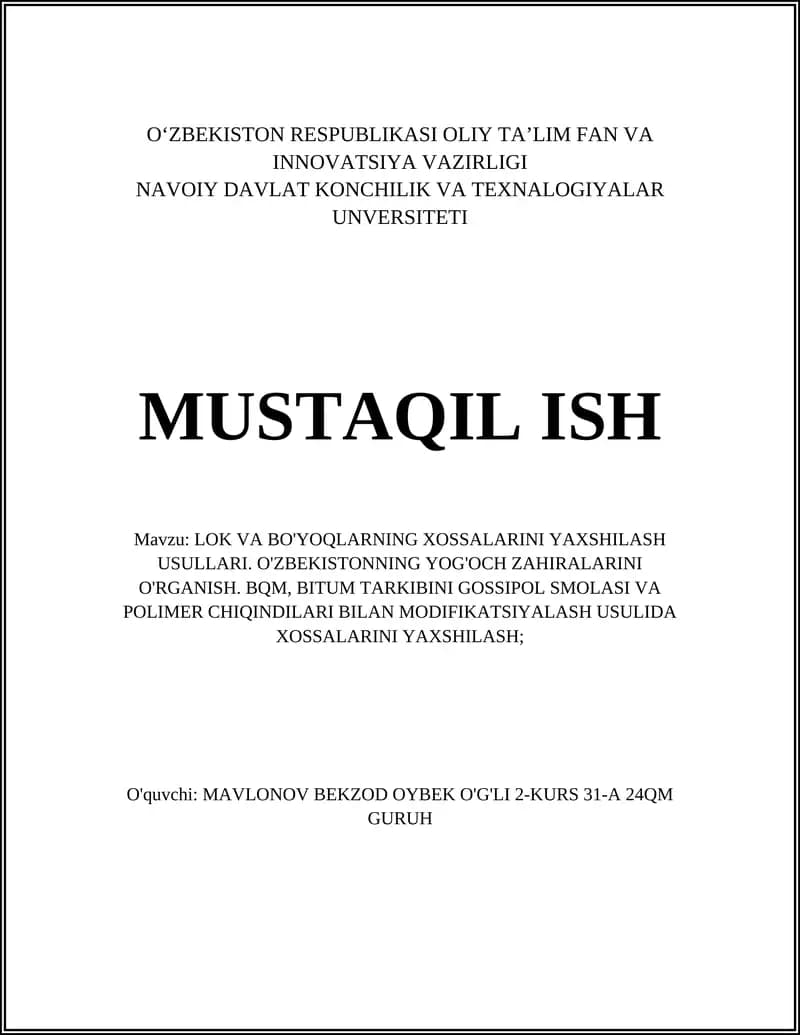 LOK VA BO'YOQLARNING XOSSALARINI YAXSHILASH USULLARI