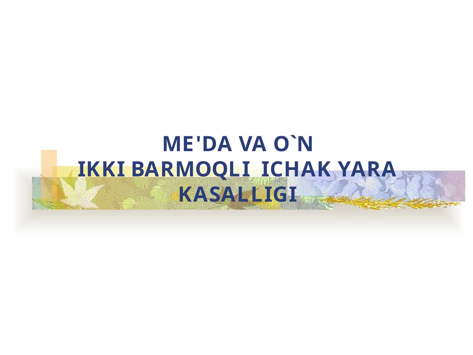 ME'DA VAO`NIKKI BARMOQLIICHAK YARAKASALLIGI