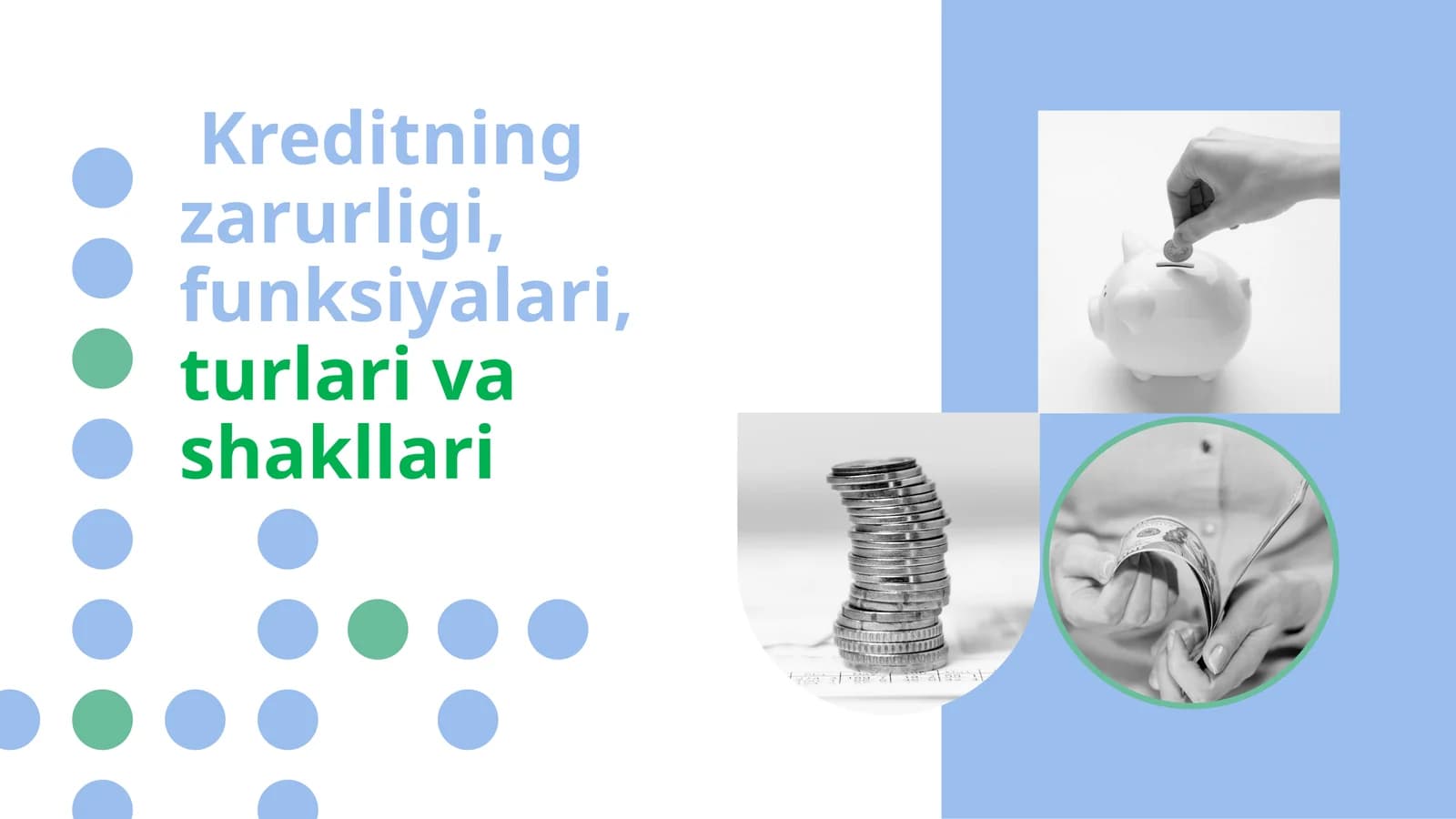 Kreditning zarurligi, funksiyalari,turlarivashakllari