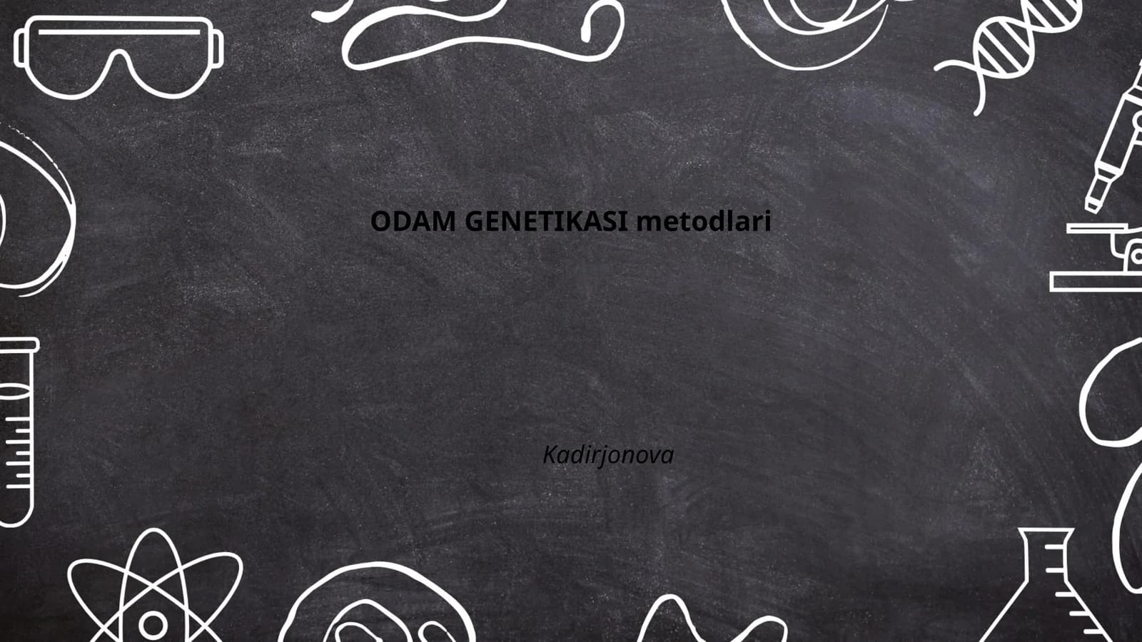 ODAM GENETIKASI metodlari
