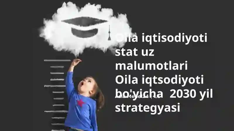 Oila iqtisodiyoti stat uz malumotlari