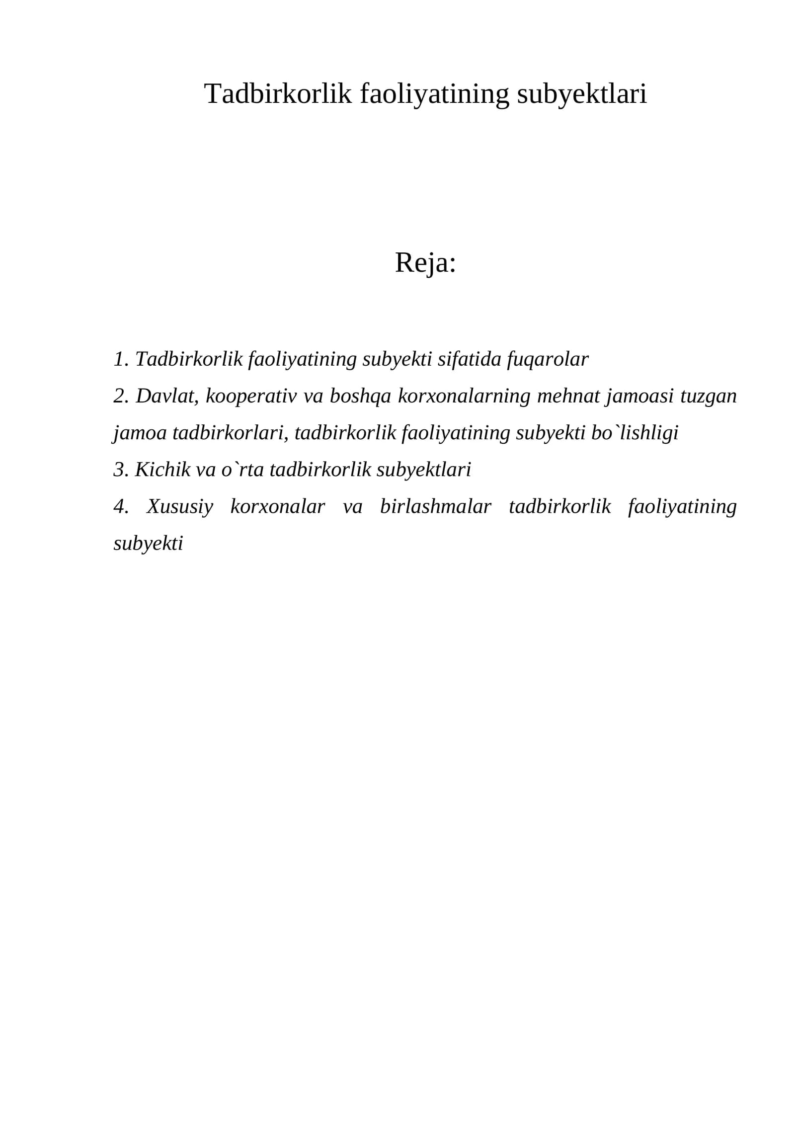 Tadbirkorlik faoliyatining subyektlari