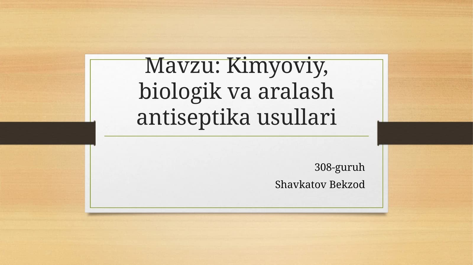 Kimyoviy,biologikvaaralashantiseptikausullari