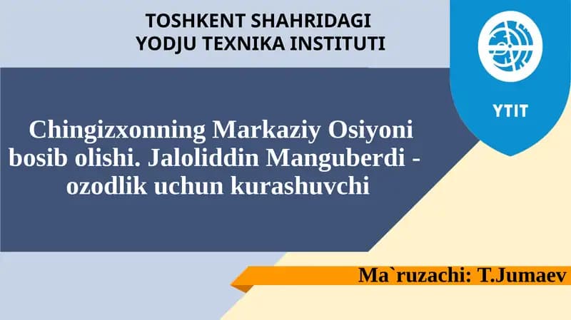 Chingizxonning Markaziy Osiyoni bosib olishi