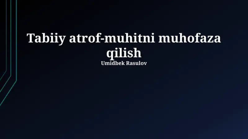 Atrof-muhitni muhofaza qilish