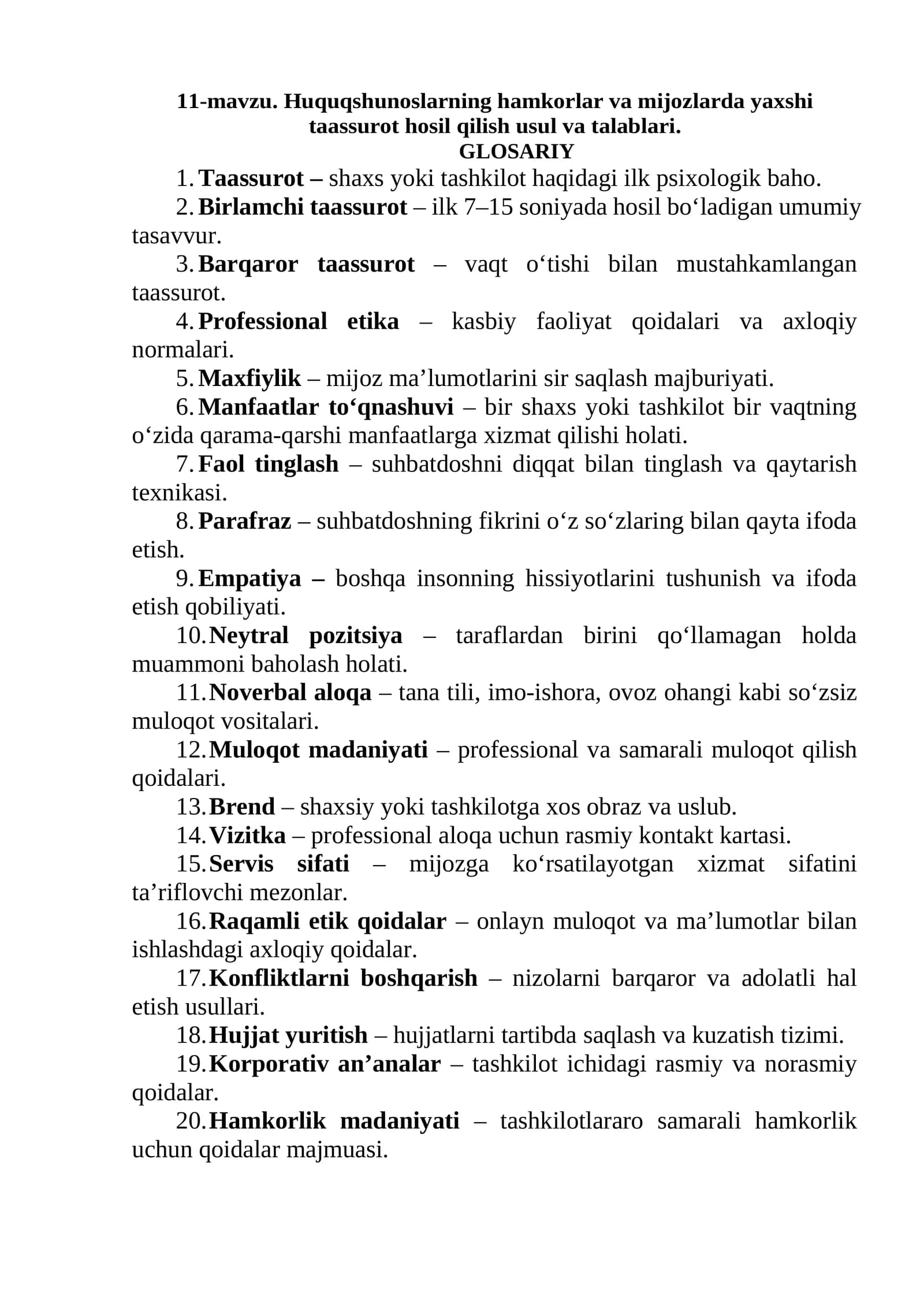 Huquqshunoslarning hamkorlar va mijozlarda yaxshi taassurot hosil qilish usul va talablari