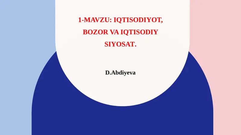 Iqtisodiyot, bozor va iqtisodiy siyosat