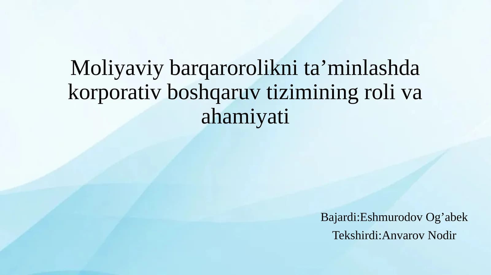 Moliyaviy barqarorolikni taminlashda korporativ boshqaruv tizimining roli