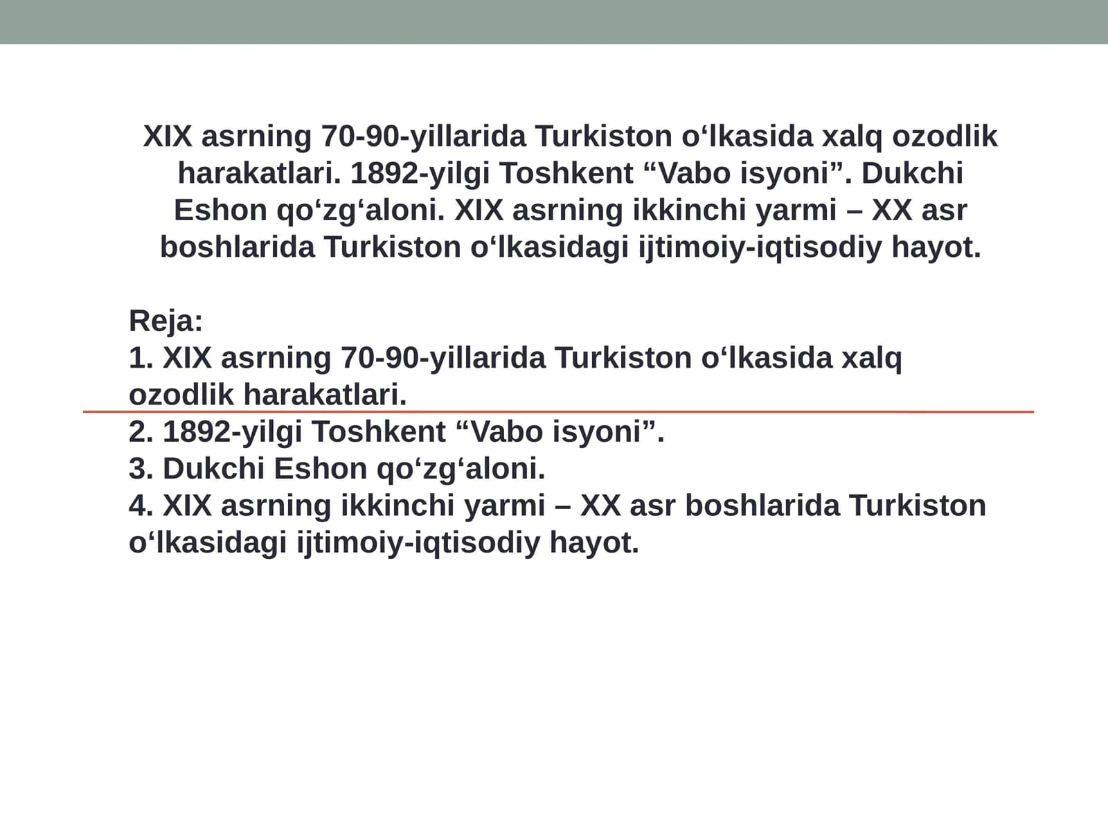 1892-yilgi Toshkent “Vabo isyoni”. Dukchi Eshon qo‘zg‘aloni. XIX asrning ikkinchi yarmi – XX asr boshlarida Turkiston o‘lkasidagi ijtimoiy-iqtisodiy hayot.