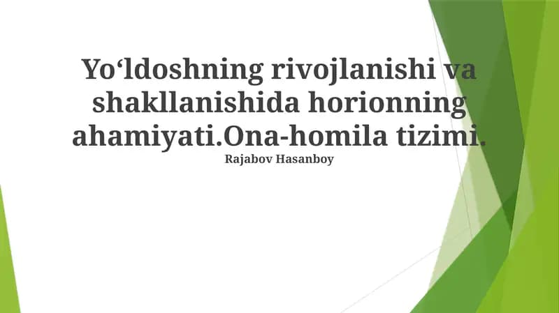 Ona va bola sistemasining shakllanishi