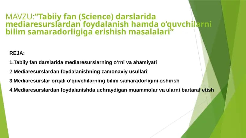 Tabiiy fan darslarida media resurslarining o‘rni va ahamiyati