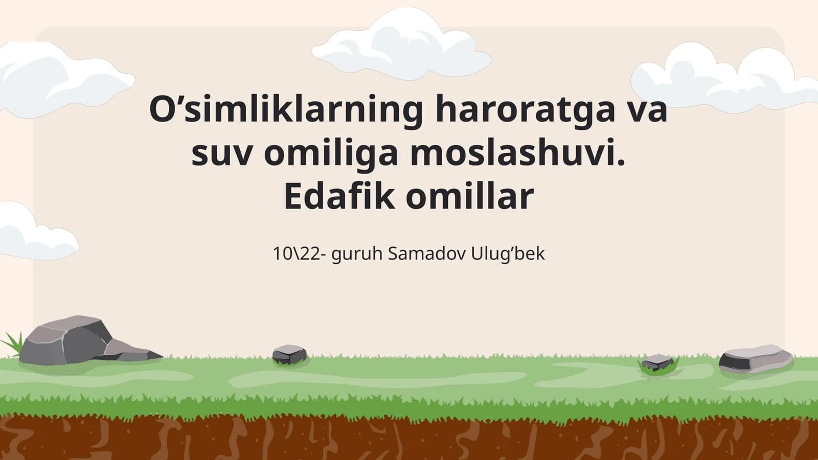 O’simliklarning haroratga va suv omiliga moslashuvi.Edafik omillar