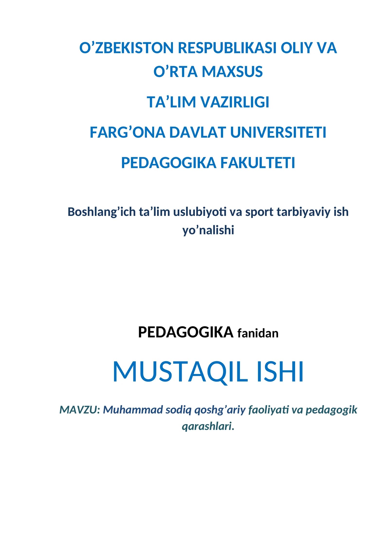 Muhammad sodiq qoshg’ariy faoliyati va pedagogik qarashlari