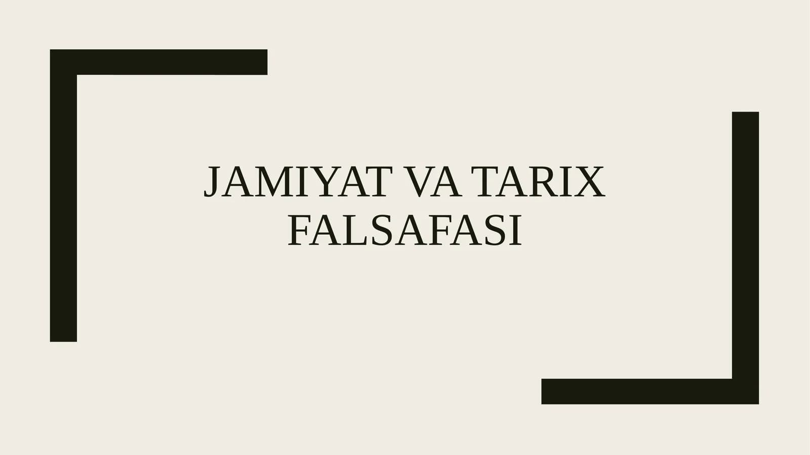 Jamiyat va tarix falsafasi